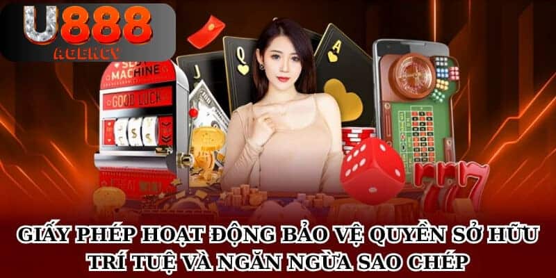 Giấy phép hoạt động bảo vệ quyền sở hữu trí tuệ và ngăn ngừa sao chép