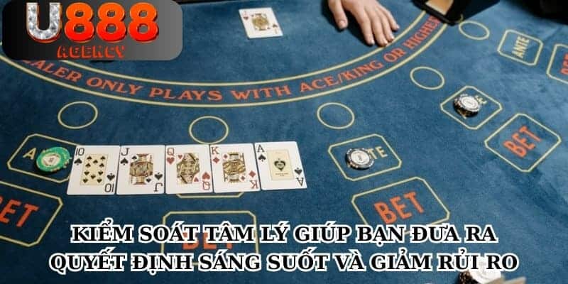 Kiểm soát tâm lý giúp bạn đưa ra quyết định sáng suốt và giảm rủi ro