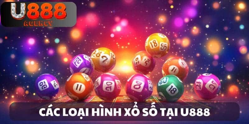 Các loại hình xổ số U888